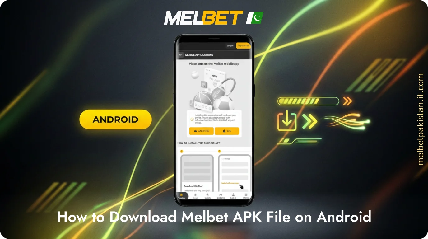 The Melbet APK mobile app for Android can be downloaded for free in Pakistan from the official website